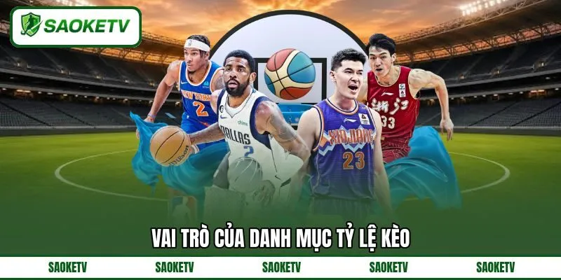 Vai trò của danh mục tỷ lệ kèo Vai trò của danh mục tỷ lệ kèo